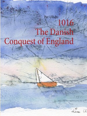 cover image of 1016 the Danish Conquest of England